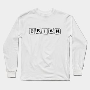 Brian in Scrabble Tiles Long Sleeve T-Shirt